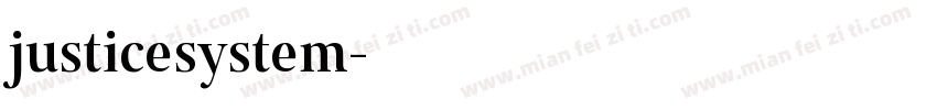 justicesystem字体转换