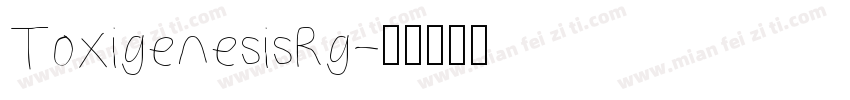 ToxigenesisRg字体转换