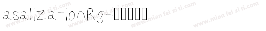 asalizationRg字体转换