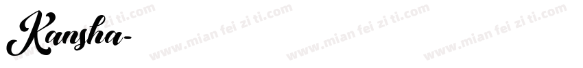 Kansha字体转换