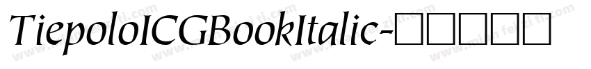 TiepoloICGBookItalic字体转换