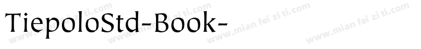 TiepoloStd-Book字体转换