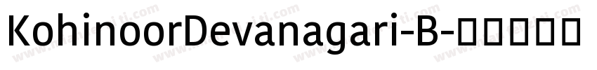 KohinoorDevanagari-B字体转换