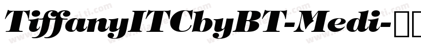 TiffanyITCbyBT-Medi字体转换