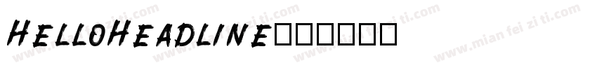 HelloHeadline字体转换