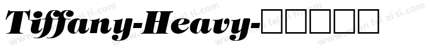 Tiffany-Heavy字体转换