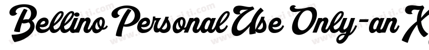 BellinoPersonalUseOnly-anXJ字体转换