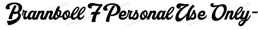 BrannbollFPersonalUseOnly-8wvz字体转换