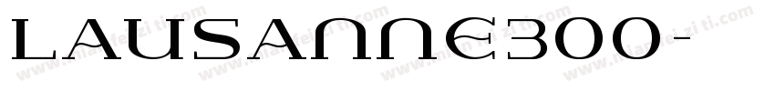 Lausanne300字体转换