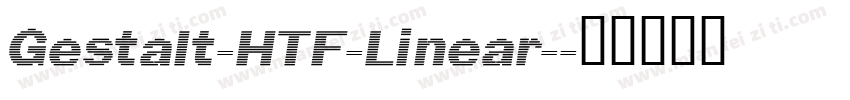 Gestalt-HTF-Linear-字体转换