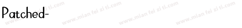 Patched字体转换