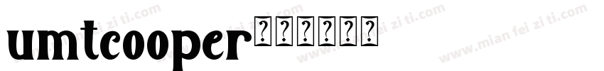 umtcooper字体转换