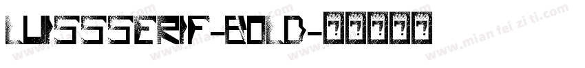 luissserif-bold字体转换