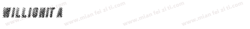 willionita字体转换