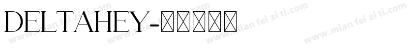 DELTAHEY字体转换