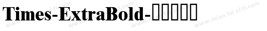 Times-ExtraBold字体转换
