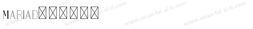 Mariad字体转换