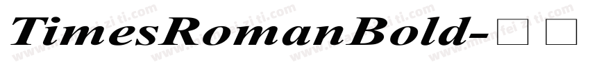 TimesRomanBold字体转换