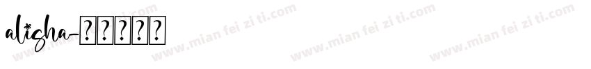 alisha字体转换