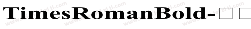 TimesRomanBold字体转换