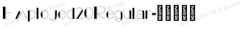 Employed20Regular字体转换
