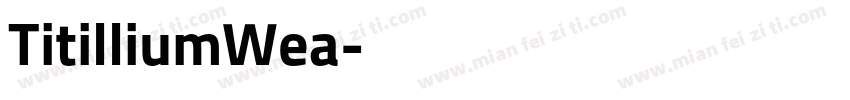 TitilliumWea字体转换