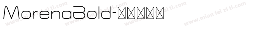 MorenaBold字体转换