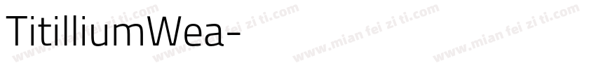 TitilliumWea字体转换