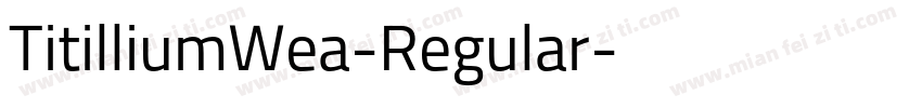 TitilliumWea-Regular字体转换