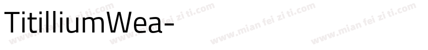 TitilliumWea字体转换