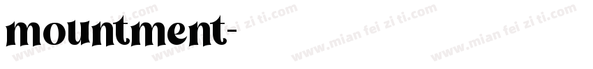 mountment字体转换