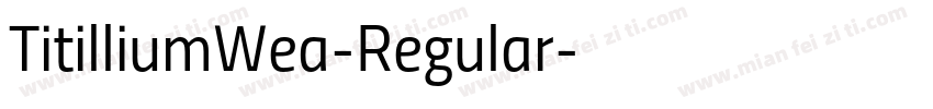 TitilliumWea-Regular字体转换