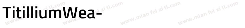 TitilliumWea字体转换