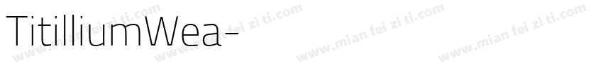 TitilliumWea字体转换