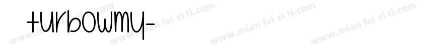 苏逸云turbowmy字体转换