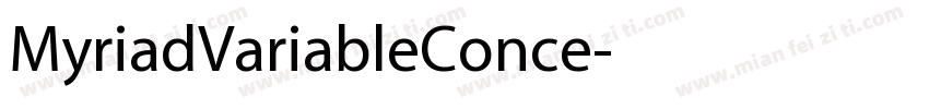 MyriadVariableConce字体转换
