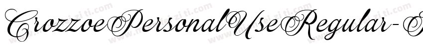 CrozzoePersonalUseRegular-Kjr7字体转换
