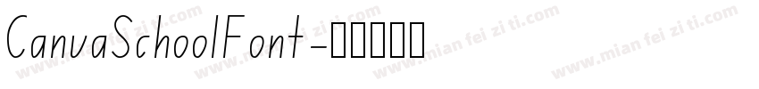 CanvaSchoolFont字体转换
