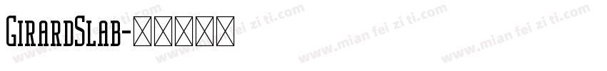 GirardSlab字体转换