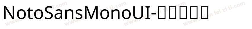 NotoSansMonoUI字体转换