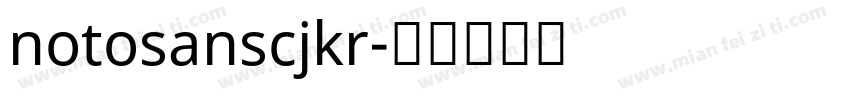 notosanscjkr字体转换