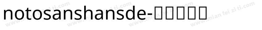 notosanshansde字体转换