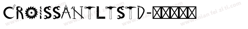 CroissantLTStd字体转换