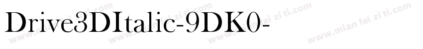 Drive3DItalic-9DK0字体转换