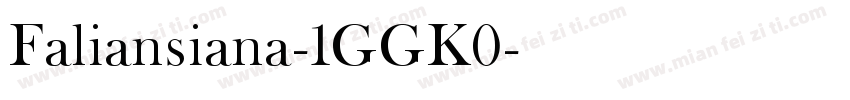 Faliansiana-1GGK0字体转换