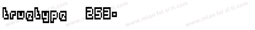 truetype字体253字体转换