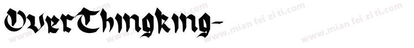 OverThingking字体转换