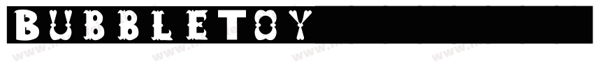 BubbleToy字体字体转换