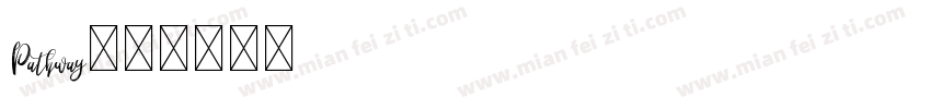 Pathway字体转换