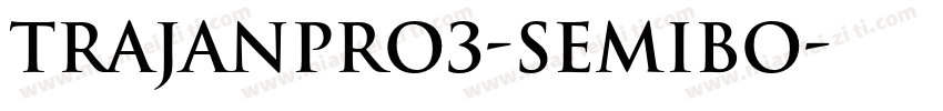TrajanPro3-Semibo字体转换